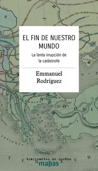 Imagen de EL FIN DE NUESTRO MUNDO