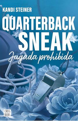 Imagen de RIVALES. QUARTERBACK SNEAK (JUAGADA PRO)
