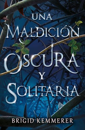 Imagen de UNA MALDICION OSCURA Y SOLITARIA (BOL)