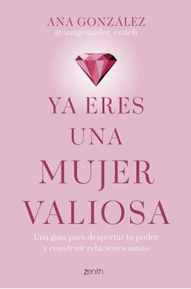 Imagen de YA ERES UNA MUJER VALIOSA