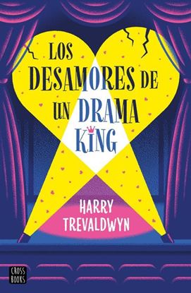 Imagen de LOS DESAMORES DE UN DRAMA KING