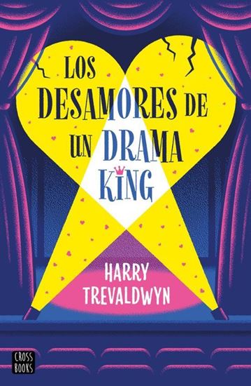 Imagen de LOS DESAMORES DE UN DRAMA KING