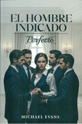 Imagen de EL HOMBRE INDICADO