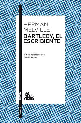 Imagen de BARTLEBY, EL ESCRIBIENTE (AUSTRAL)