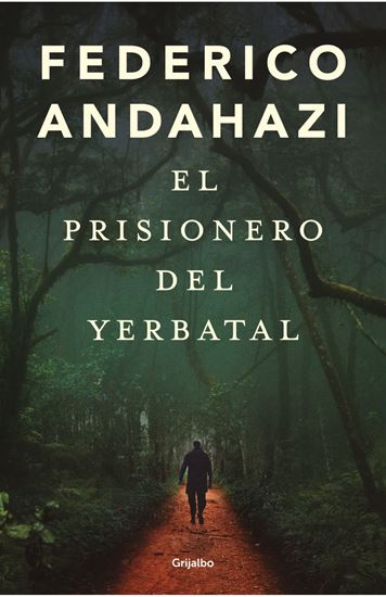Imagen de EL PRISIONERO DEL YERBATAL