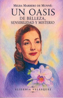 Imagen de MELBA MARRERO DE MUNNE: UN OASIS DE B.