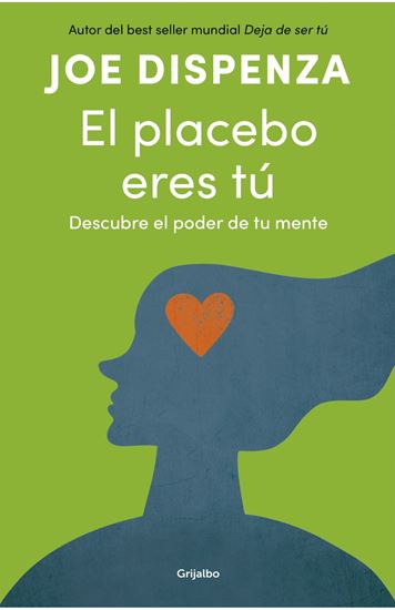 Imagen de EL PLACEBO ERES TU