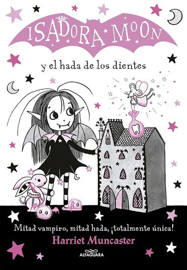 Imagen de ISADORA MOON 10.Y EL HADA DE LOS DIENTES
