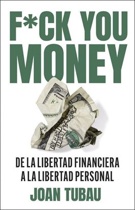 Imagen de FUCK YOU MONEY