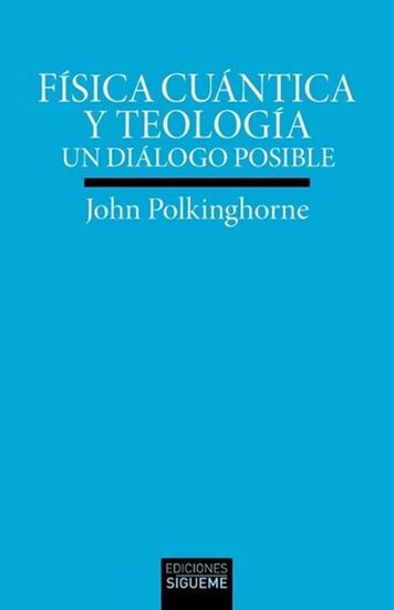 Imagen de FISICA CUANTICA Y TEOLOGIA