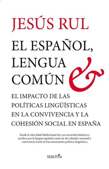 Imagen de EL ESPAÑOL, LENGUA COMUN
