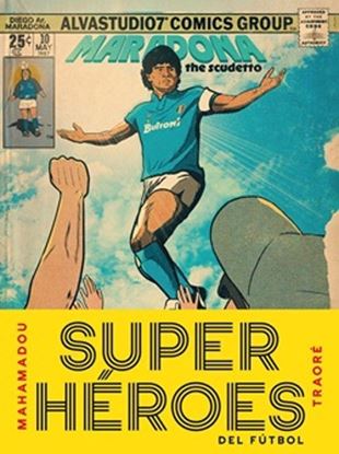 Imagen de SUPERHEROES DEL FUTBOL