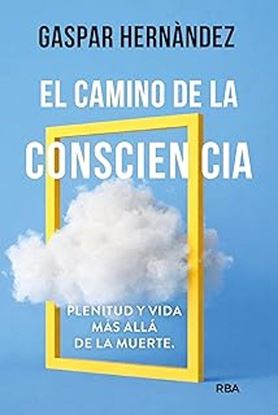 Imagen de EL CAMINO DE LA CONSCIENCIA