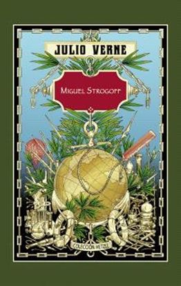 Imagen de MIGUEL STROGOFF (HETZEL)