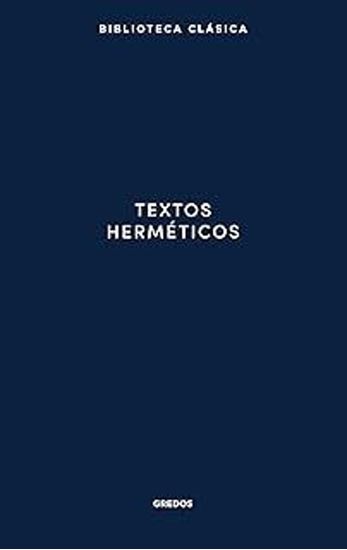 Imagen de TEXTOS HERMETICOS (TD) (GREDOS)