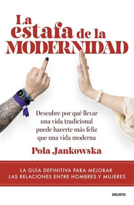 Imagen de LA ESTAFA DE LA MODERNIDAD