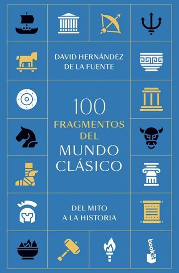 Imagen de 100 FRAGMENTOS DEL MUNDO CLASICO (BOL)