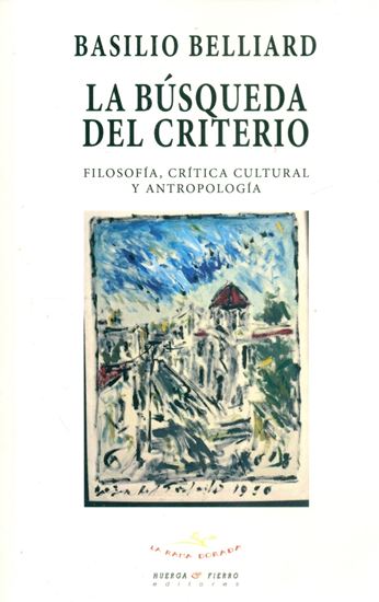 Imagen de LA BUSQUEDA DEL CRITERIO