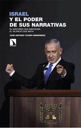 Imagen de ISRAEL Y EL PODER DE SUS NARRATIVAS