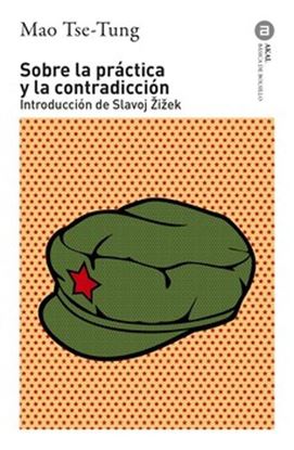 Imagen de SOBRE LA PRACTICA Y LA CONTRADICCION