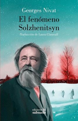 Imagen de EL FENOMENO  SOLZHENITSYN