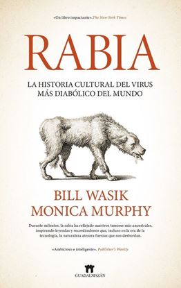 Imagen de RABIA. LA HISTORIA CULTURAL DEL VIRUS