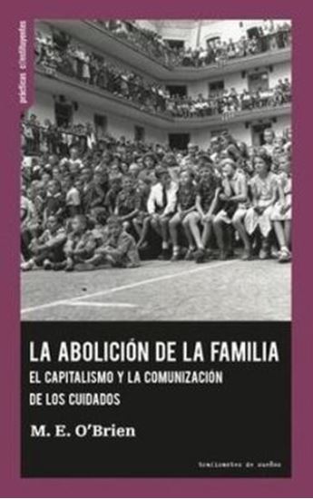 Imagen de LA ABOLICION DE LA FAMILIA