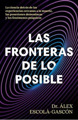 Imagen de LAS FRONTERAS DE LO POSIBLE