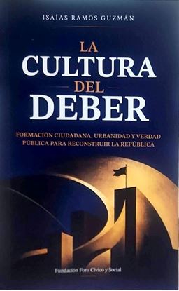 Imagen de LA CULTURA DEL DEBER