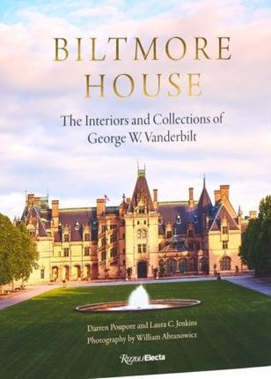 Imagen de BILTMORE HOUSE. THE INTERIORS AND COLLEC