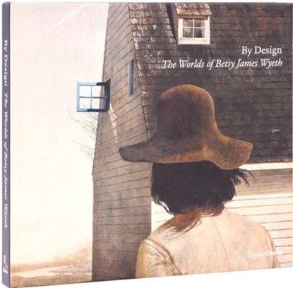 Imagen de BY DESIGN. THE WORLDS OF BETSY JAMES WYE
