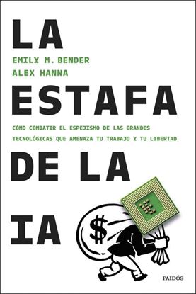 Imagen de LA ESTAFA DE LA IA
