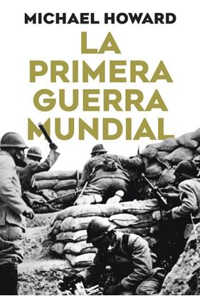 Imagen de LA PRIMERA GUERRA MUNDIAL