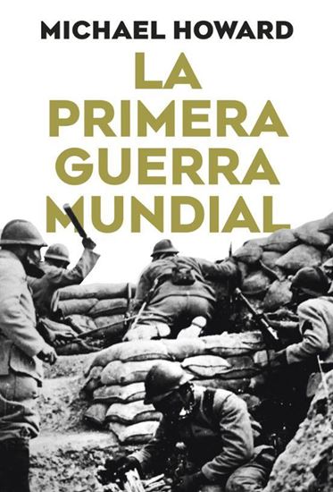 Imagen de LA PRIMERA GUERRA MUNDIAL