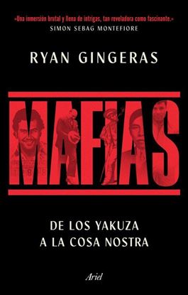 Imagen de MAFIAS. DE LOS YAKUZA A COSA NOSTRA (TD)