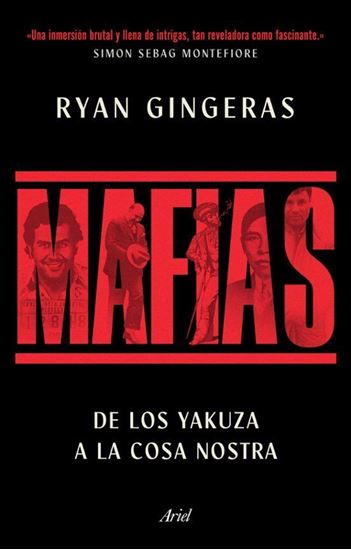 Imagen de MAFIAS. DE LOS YAKUZA A COSA NOSTRA (TD)