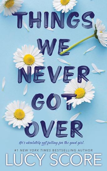 Imagen de THINGS WE NEVER GOT OVER (1)
