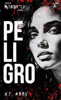 Imagen de PELIGRO (SERIE MINDF*CK 1)