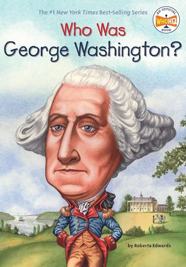 Imagen de WHO WAS GEORGE WASHINGTON?