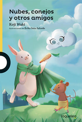 Imagen de NUBES, CONEJOS Y OTROS AMIGOS -LOQUELEO