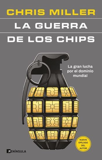 Imagen de LA GUERRA DE LOS CHIPS