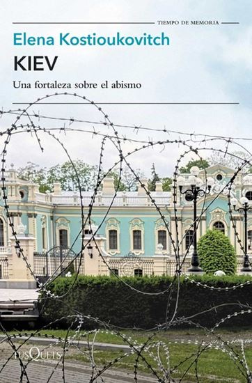 Imagen de KIEV. UNA FORTALEZA SOBRE EL ABISMO