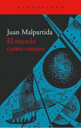 Imagen de EL MUNDO COMO ENSAYO