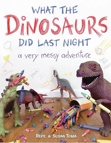 Imagen de WHAT THE DINOSAURS DID LAST NIGHT