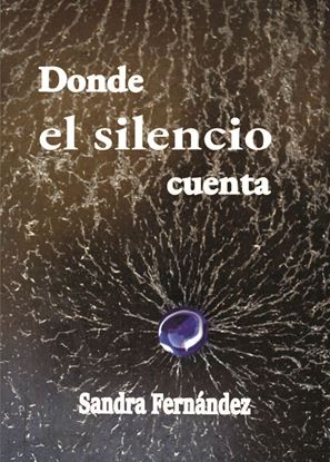 Imagen de DONDE EL SILENCIO CUENTA