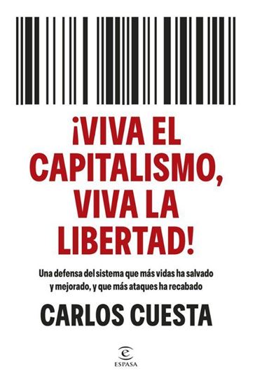 Imagen de VIVA EL CAPITALISMO, VIVA LA LIBERTAD!