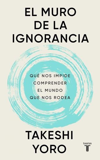 Imagen de EL MURO DE LA IGNORANCIA