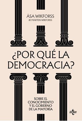 Imagen de ¿POR QUE LA DEMOCRACIA?
