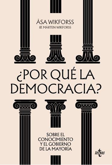 Imagen de ¿POR QUE LA DEMOCRACIA?