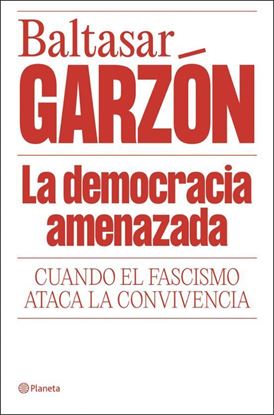 Imagen de LA DEMOCRACIA AMENAZADA